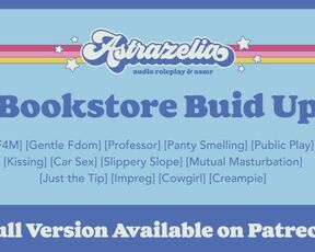 [Patreon Preview] Bookstore Build Up [Professor] [Gentle Fdom] [Public Sex] [Mutual Masturbation]