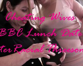 Cheating Wives InterRacial 3sum meeting for lunch