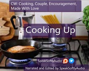 Pillow Talk: Cooking Together F/A