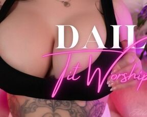 Daily Tit Worship 1 - TIT FETISH BIG TITS FEMDOM POV GOONING JOI CHALLENGE